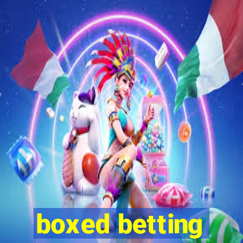 boxed betting