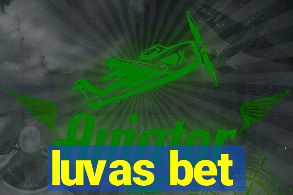 luvas bet