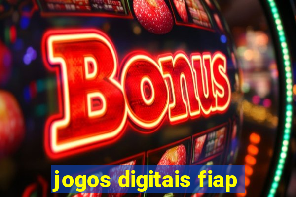 jogos digitais fiap