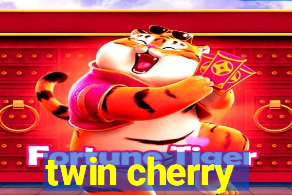 twin cherry