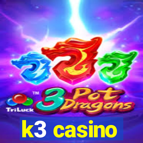 k3 casino