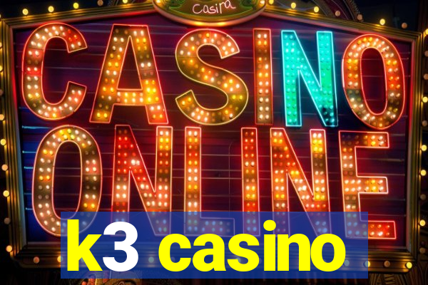 k3 casino