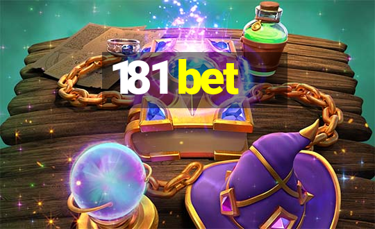 181 bet