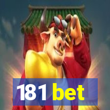 181 bet