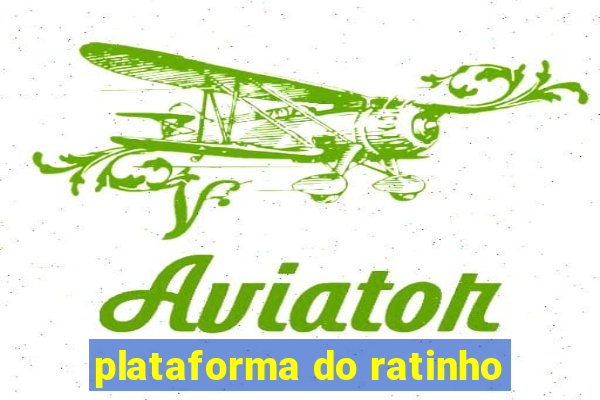 plataforma do ratinho