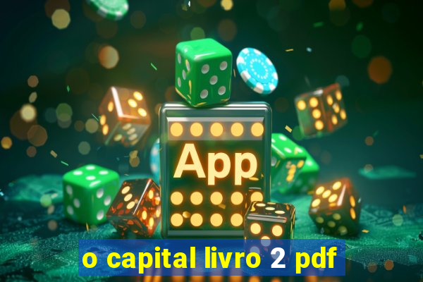 o capital livro 2 pdf