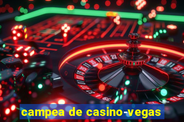 campea de casino-vegas