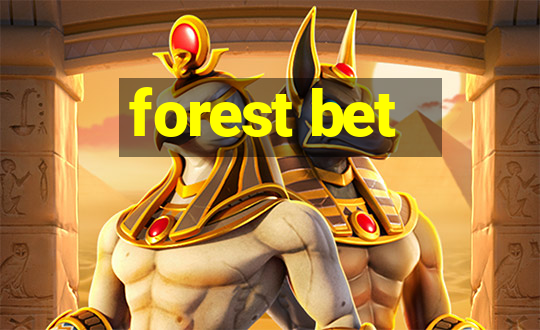 forest bet