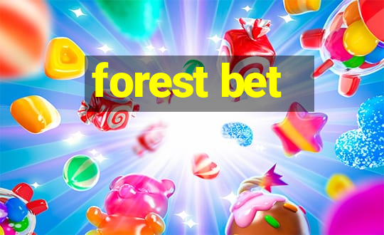 forest bet