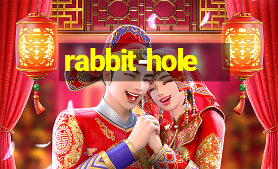 rabbit-hole