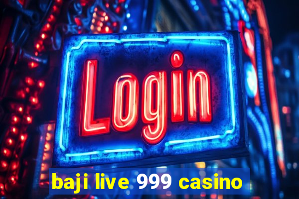 baji live 999 casino