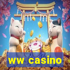 ww casino