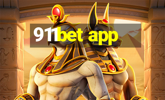 911bet app