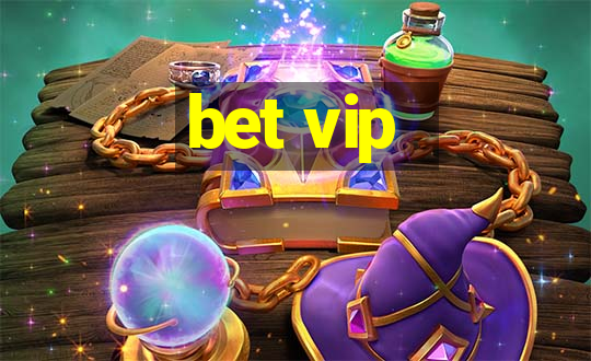 bet vip