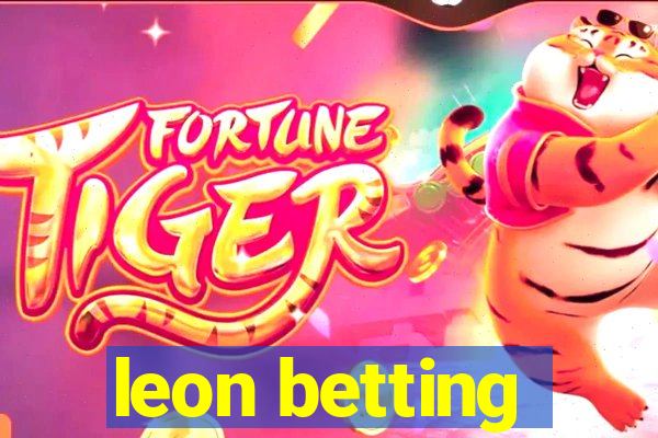 leon betting