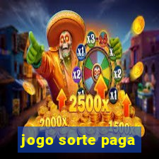 jogo sorte paga