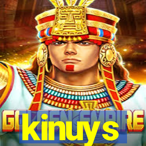 kinuys