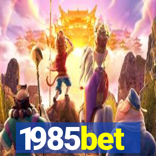 1985bet