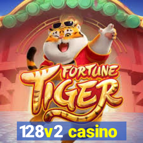 128v2 casino