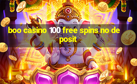 boo casino 100 free spins no deposit