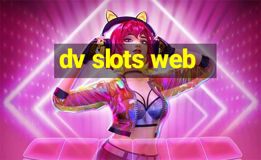 dv slots web