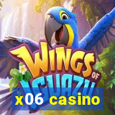 x06 casino