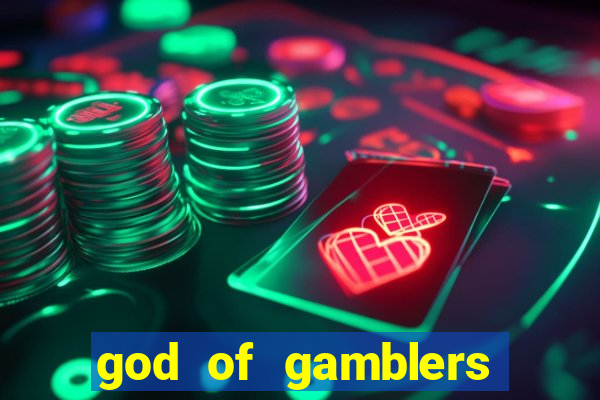 god of gamblers dublado online