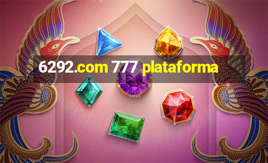 6292.com 777 plataforma