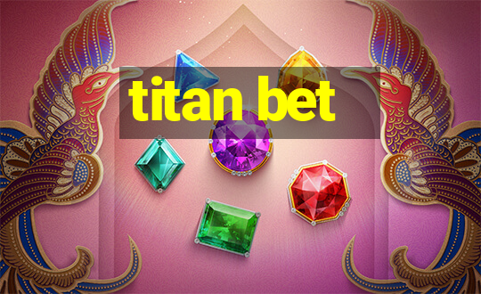 titan bet