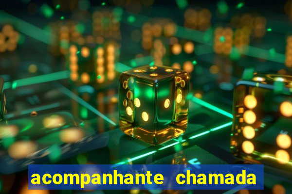 acompanhante chamada de video