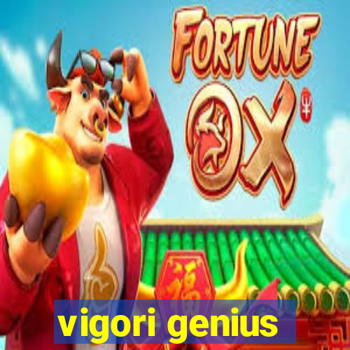 vigori genius