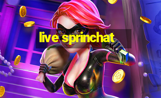 live sprinchat