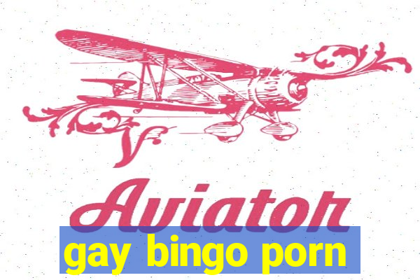 gay bingo porn