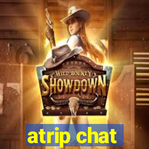 atrip chat