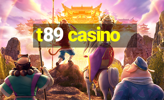 t89 casino