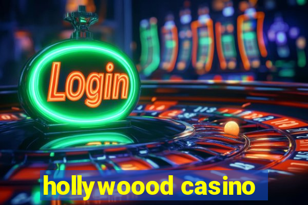 hollywoood casino