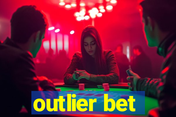 outlier bet