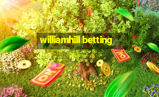 williamhill betting