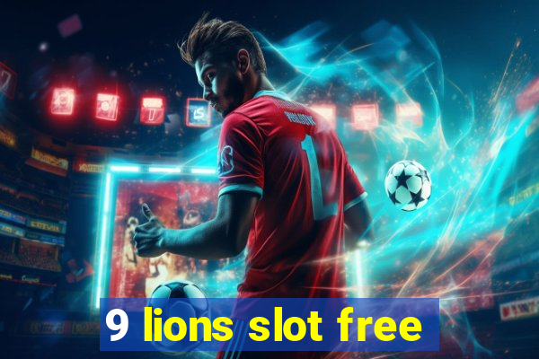 9 lions slot free