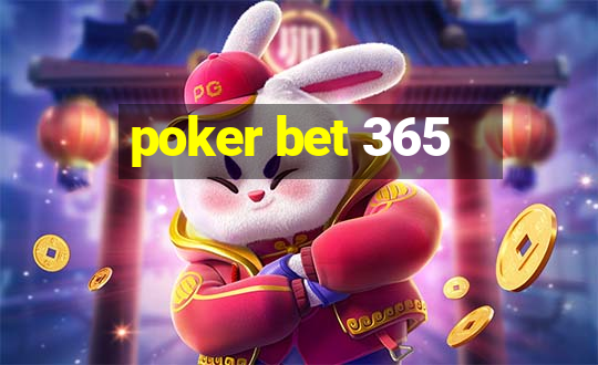 poker bet 365