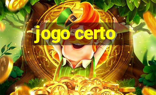 jogo certo