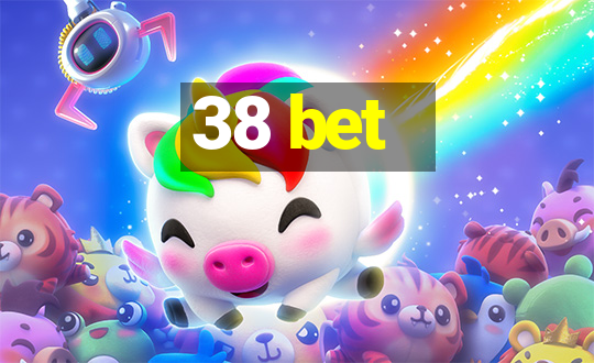 38 bet