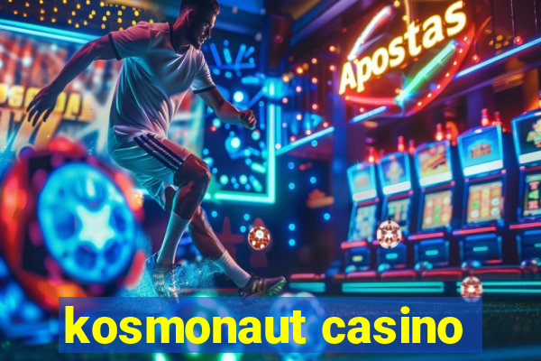 kosmonaut casino