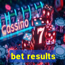 bet results