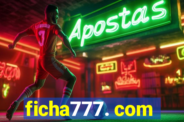 ficha777. com