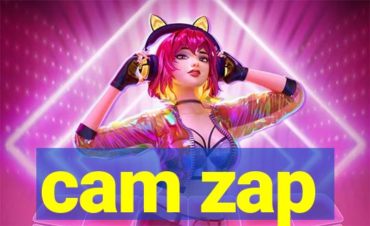 cam zap