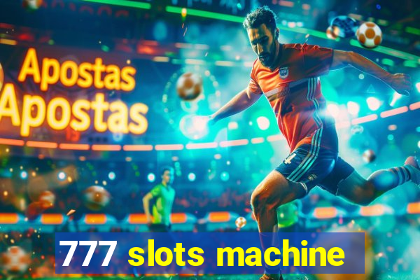 777 slots machine