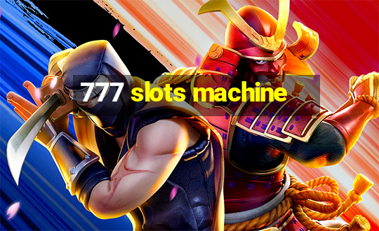 777 slots machine