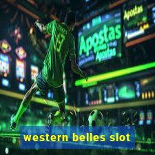 western belles slot