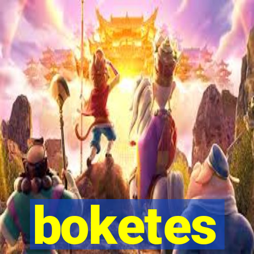 boketes